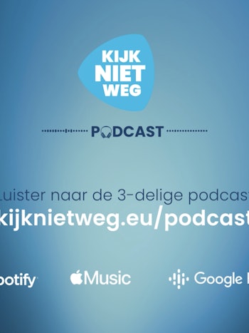 Placeholder for Podcast Kijk Niet Weg afbeelding